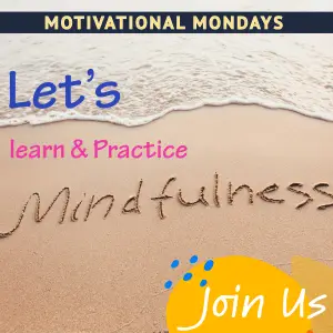 Mondays Minfulness meditation